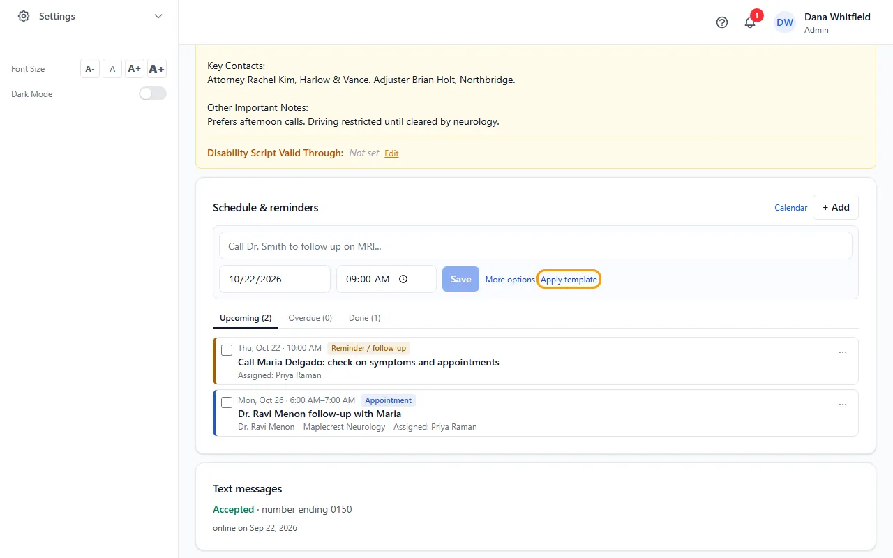 Step 1: Open the patient. On the Schedule & reminders card, click Apply template.