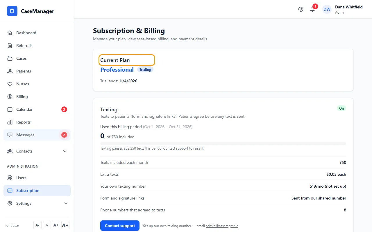 Step 1: Go to Administration > Subscription and click Change Plan to open it.
