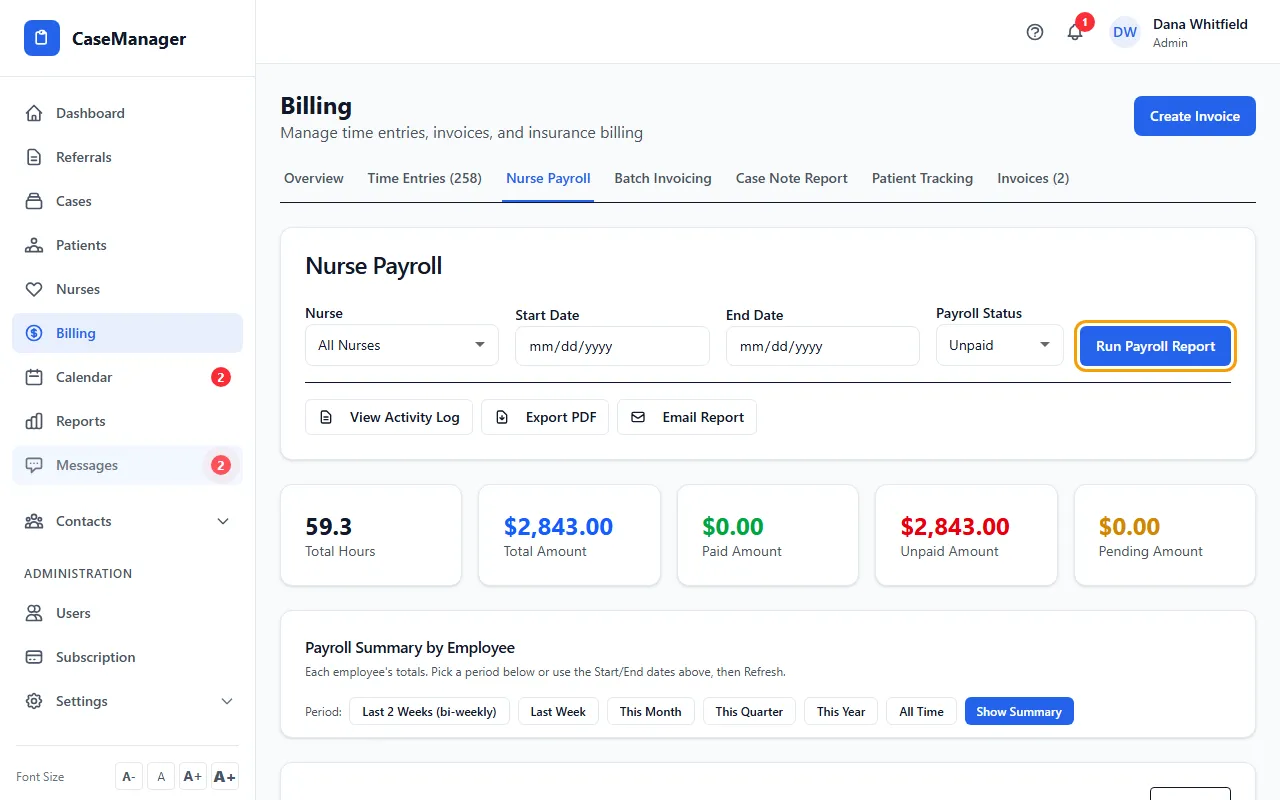 Step 1: Open Billing and click Nurse Payroll.